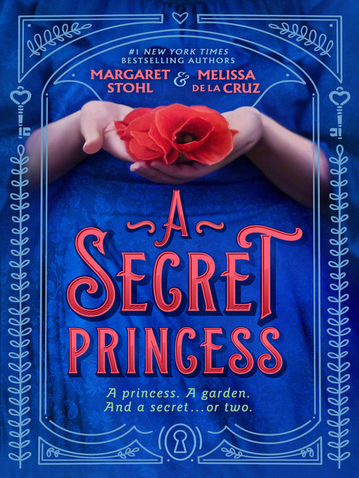 Title details for A Secret Princess by Margaret Stohl - Available